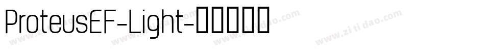 ProteusEF-Light字体转换