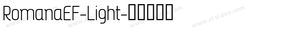 RomanaEF-Light字体转换