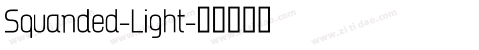 Squanded-Light字体转换
