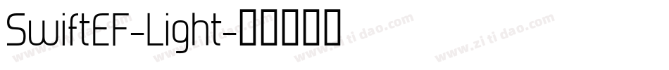 SwiftEF-Light字体转换 SwiftEF-Light字体转换