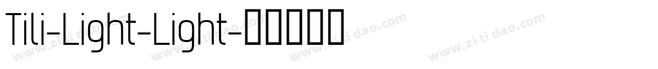 Tili-Light-Light字体转换