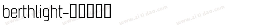 berthlight字体转换