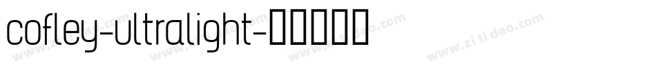 cofley-ultralight字体转换