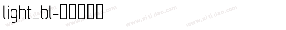 light_bl字体转换