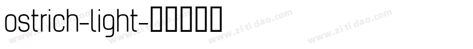 ostrich-light字体转换