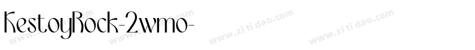 KestoyRock-2wmo字体转换