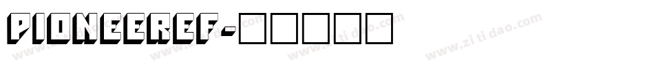 PioneerEF字体转换