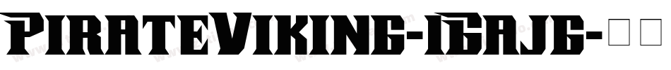 PirateViking-1Gajg字体转换