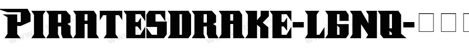 Piratesdrake-lgnq字体转换