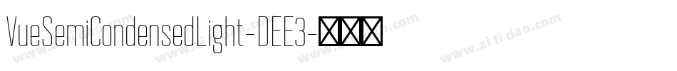 VueSemiCondensedLight-DEE3字体转换