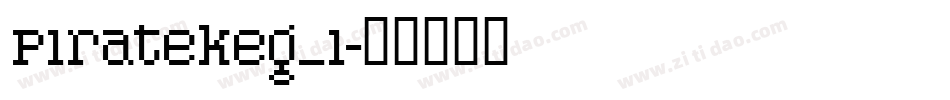Piratekeg_i字体转换