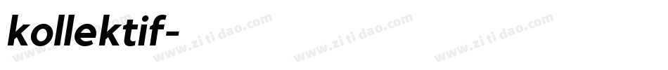 kollektif字体转换