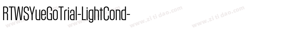 RTWSYueGoTrial-LightCond字体转换