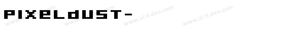 Pixeldust字体转换