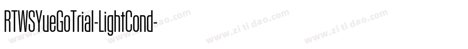 RTWSYueGoTrial-LightCond字体转换