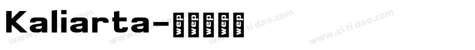 Kaliarta字体转换