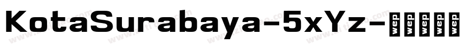 KotaSurabaya-5xYz字体转换