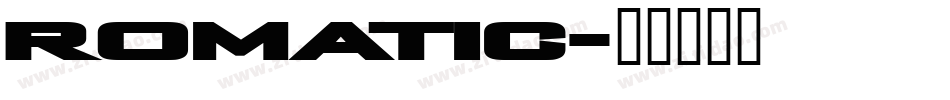 romatic字体转换
