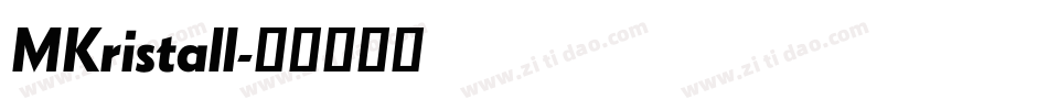 MKristall字体转换