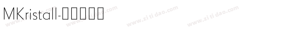 MKristall字体转换