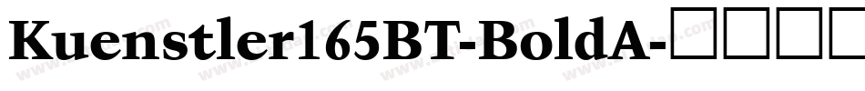 Kuenstler165BT-BoldA字体转换