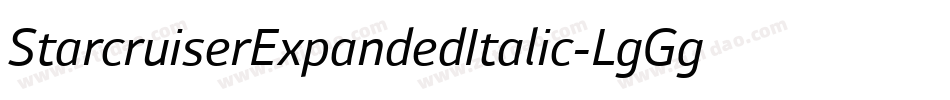 StarcruiserExpandedItalic-LgGg字体转换