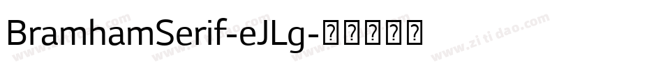 BramhamSerif-eJLg字体转换