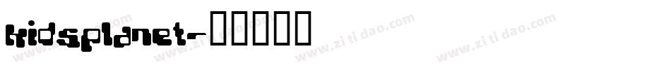 KidsPlanet字体转换