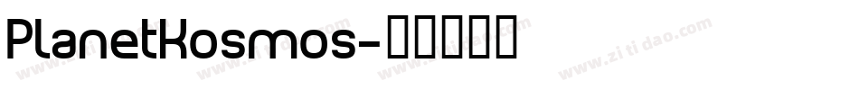 PlanetKosmos字体转换