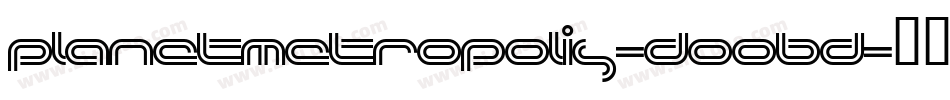 PlanetMetropolis-DOOBD字体转换