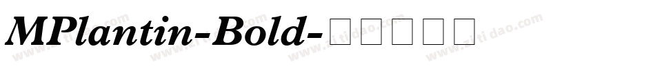 MPlantin-Bold字体转换