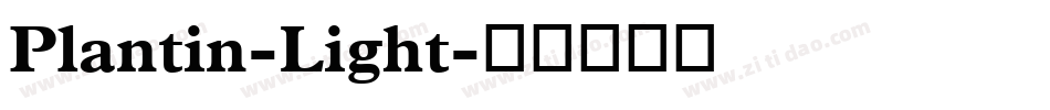 Plantin-Light字体转换