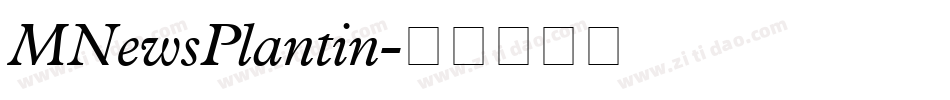 MNewsPlantin字体转换