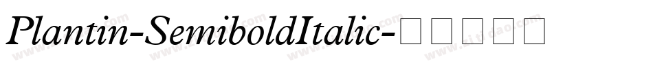 Plantin-SemiboldItalic字体转换