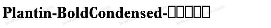 Plantin-BoldCondensed字体转换