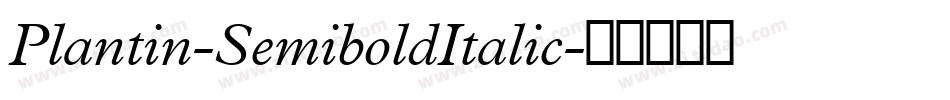 Plantin-SemiboldItalic字体转换