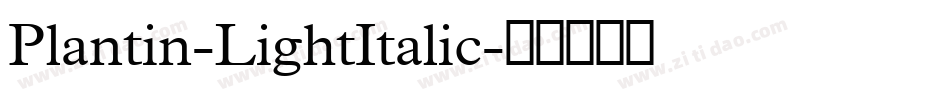 Plantin-LightItalic字体转换