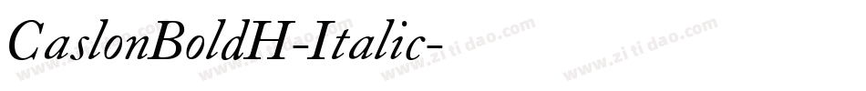 CaslonBoldH-Italic字体转换