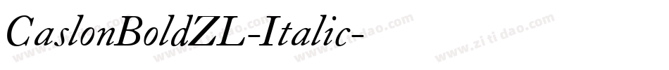 CaslonBoldZL-Italic字体转换