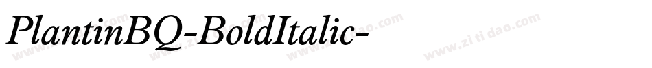 PlantinBQ-BoldItalic字体转换