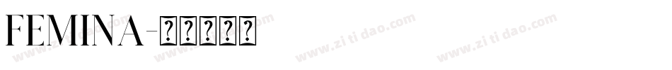 Femina字体转换