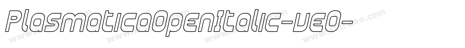 PlasmaticaOpenItalic-veO字体转换