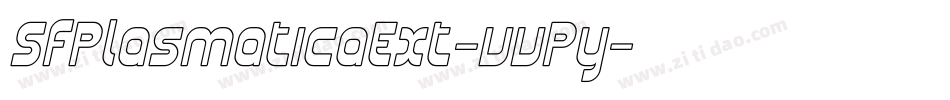 SfPlasmaticaExt-vvPy字体转换 SfPlasmaticaExt-vvPy字体转换