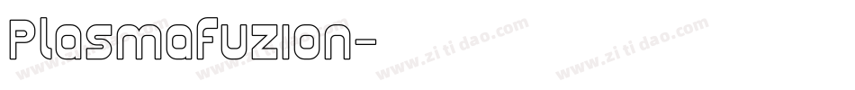 Plasmafuzion字体转换