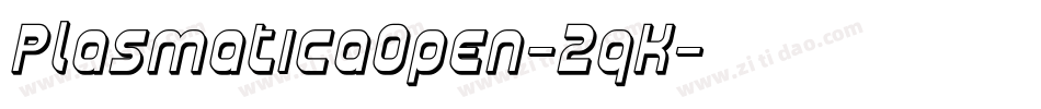 PlasmaticaOpen-2qK字体转换