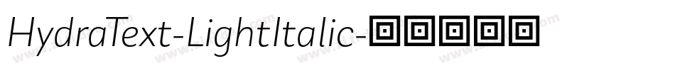 HydraText-LightItalic字体转换