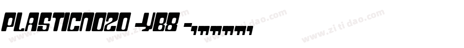 PlasticNo20-YB8字体转换
