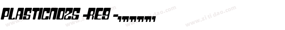 PlasticNo25-re9字体转换