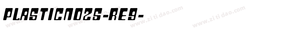 PlasticNo25-re9字体转换