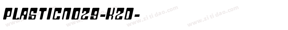 PlasticNo29-K2D字体转换